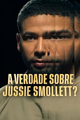 A Verdade sobre Jussie Smollett?