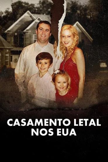 Casamento Letal nos EUA