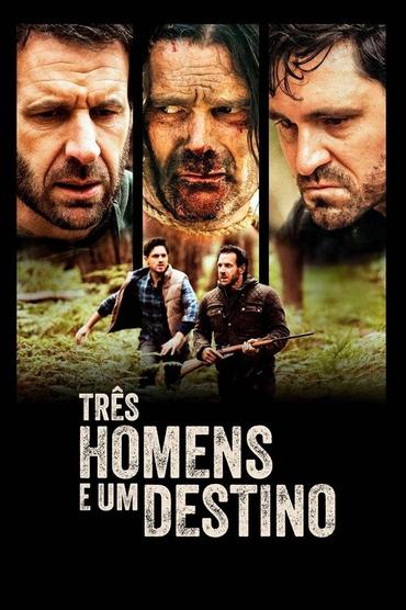 Três Homens e um Destino